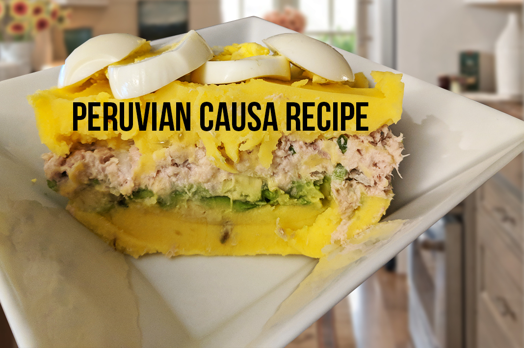 Peruvian Causa Recipe (Potato Tuna Casserole)